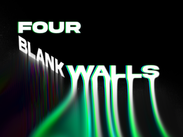 white text on black background that reads "FOUR BLANK WALLS"