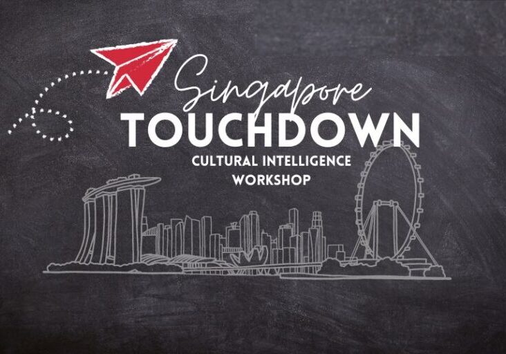Singapore Touchdown Cultural Intelligence Workshop_Event
